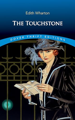 The Touchstone (Dover Thrift Editions: Classic Novels) von Dover Publications Inc.